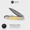 Gentac Ti Burl Limited Edition - B30 TI BURL
