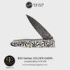 Gentac Golden Dawn Limited Edition Knife - B30 GOLDEN DAWN