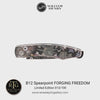 Spearpoint Forging Freedom Limited Edition - B12 FORGING FREEDOM