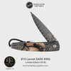 Lancet Dark Ring Limited Edition Knife - B10 DARK RING