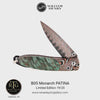 Monarch Patina Limited Edition Knife - B05 PATINA
