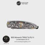 Monarch Trout & Fly II Limited Edition - B05 TROUT & FLY II